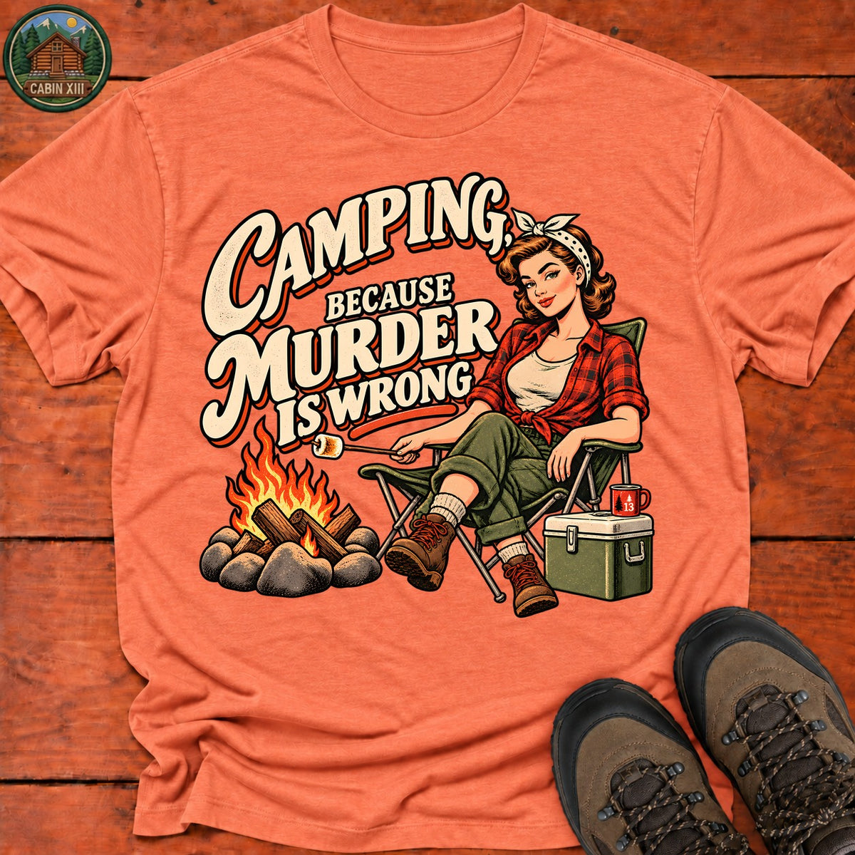 Camping Murder is Wrong T-Shirt — Heather Orange