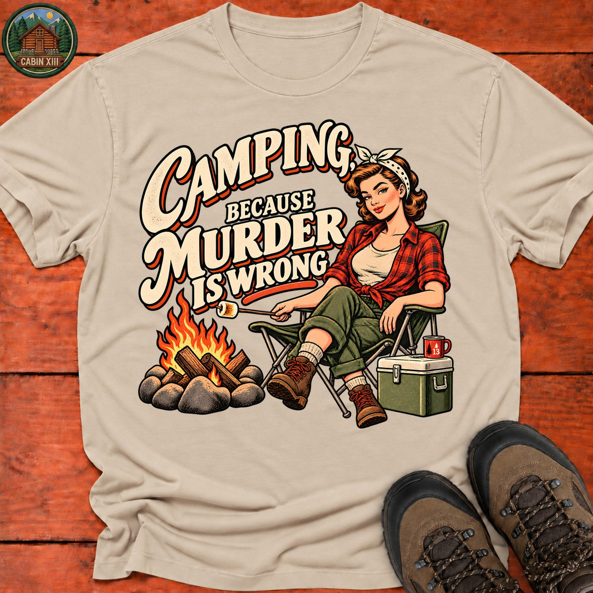 Camping Murder is Wrong T-Shirt — Sand