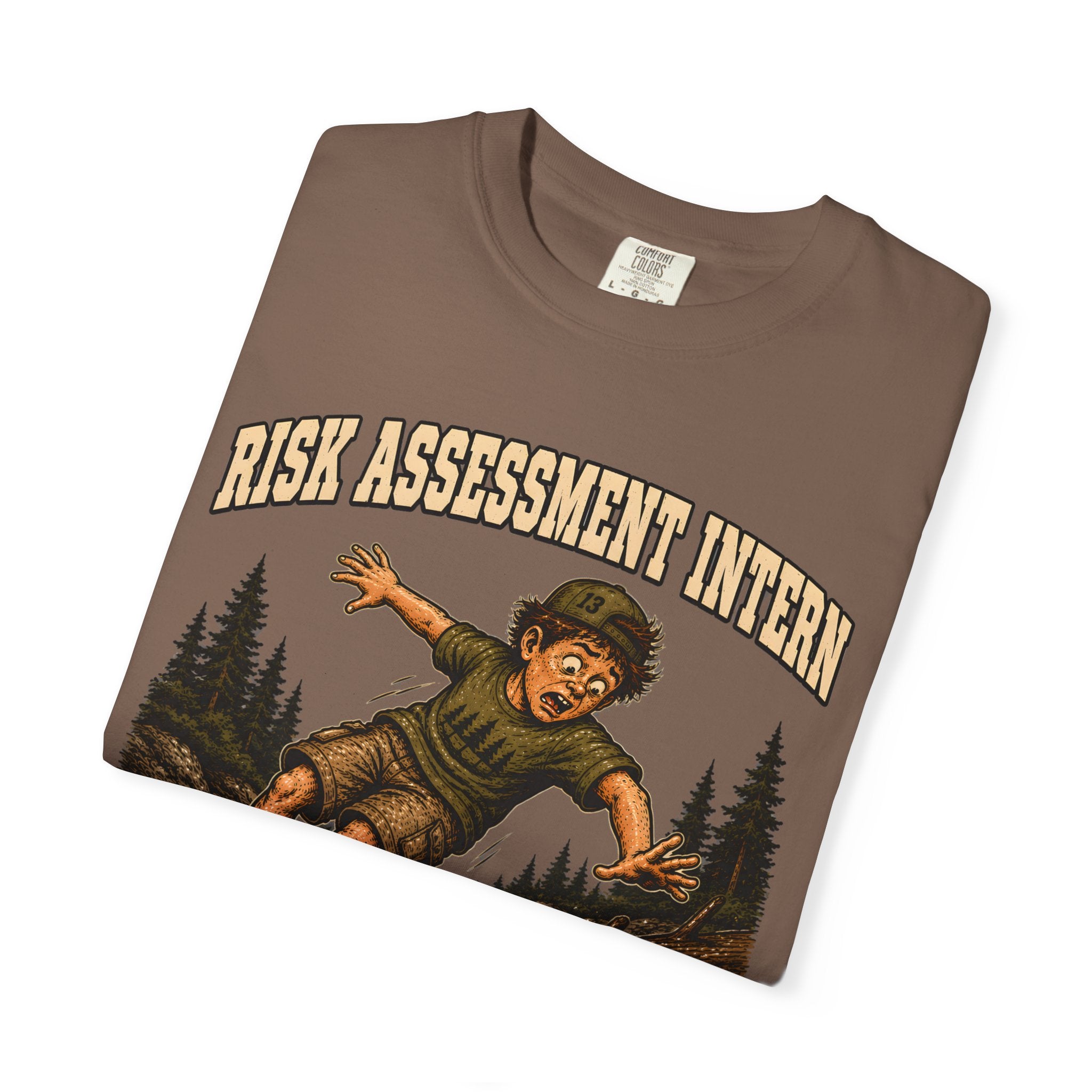 Risk Assessment Intern Looks Safe — Funny Camping Humor Tee