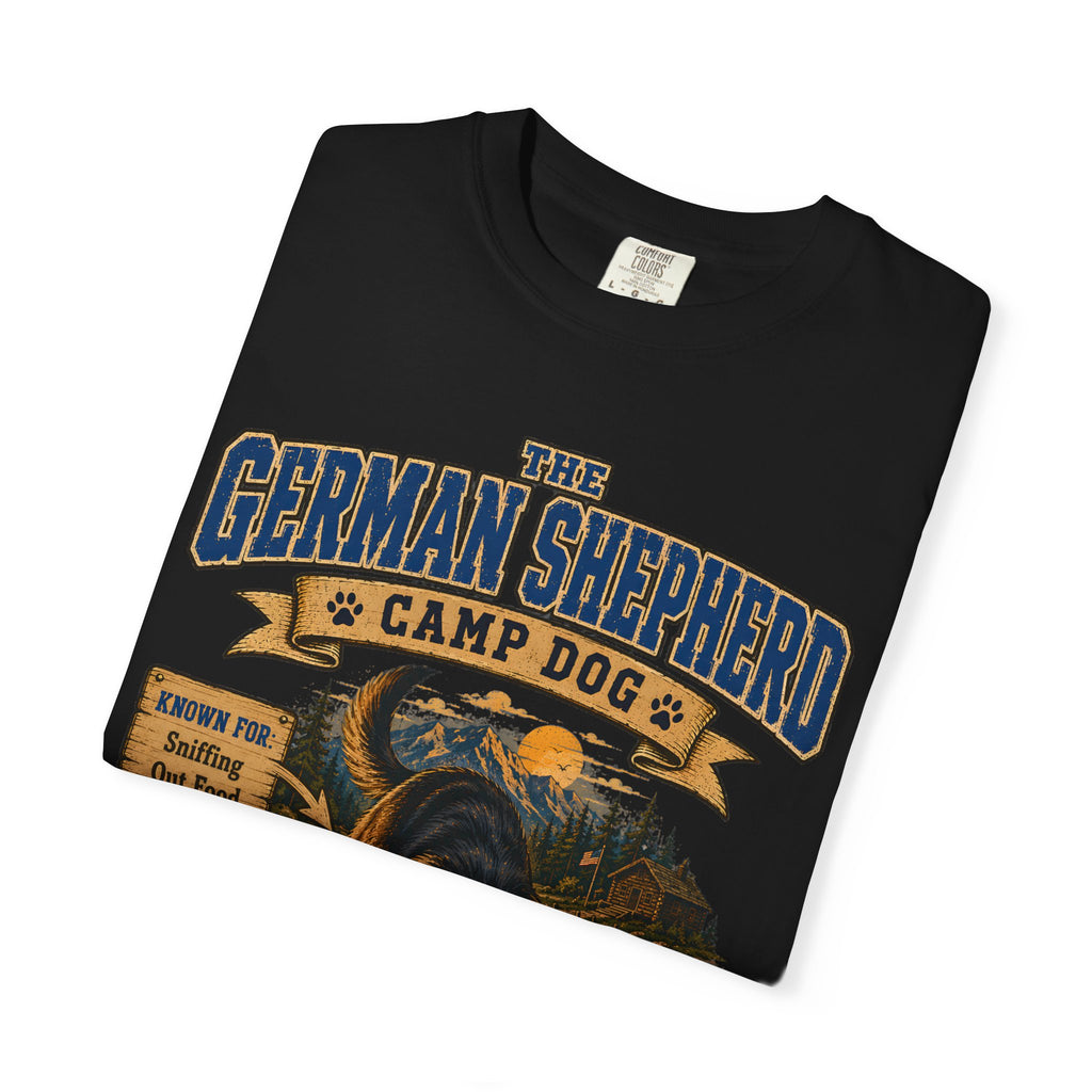 German Shepherd Camp Dog - Knows Better Than You Tee