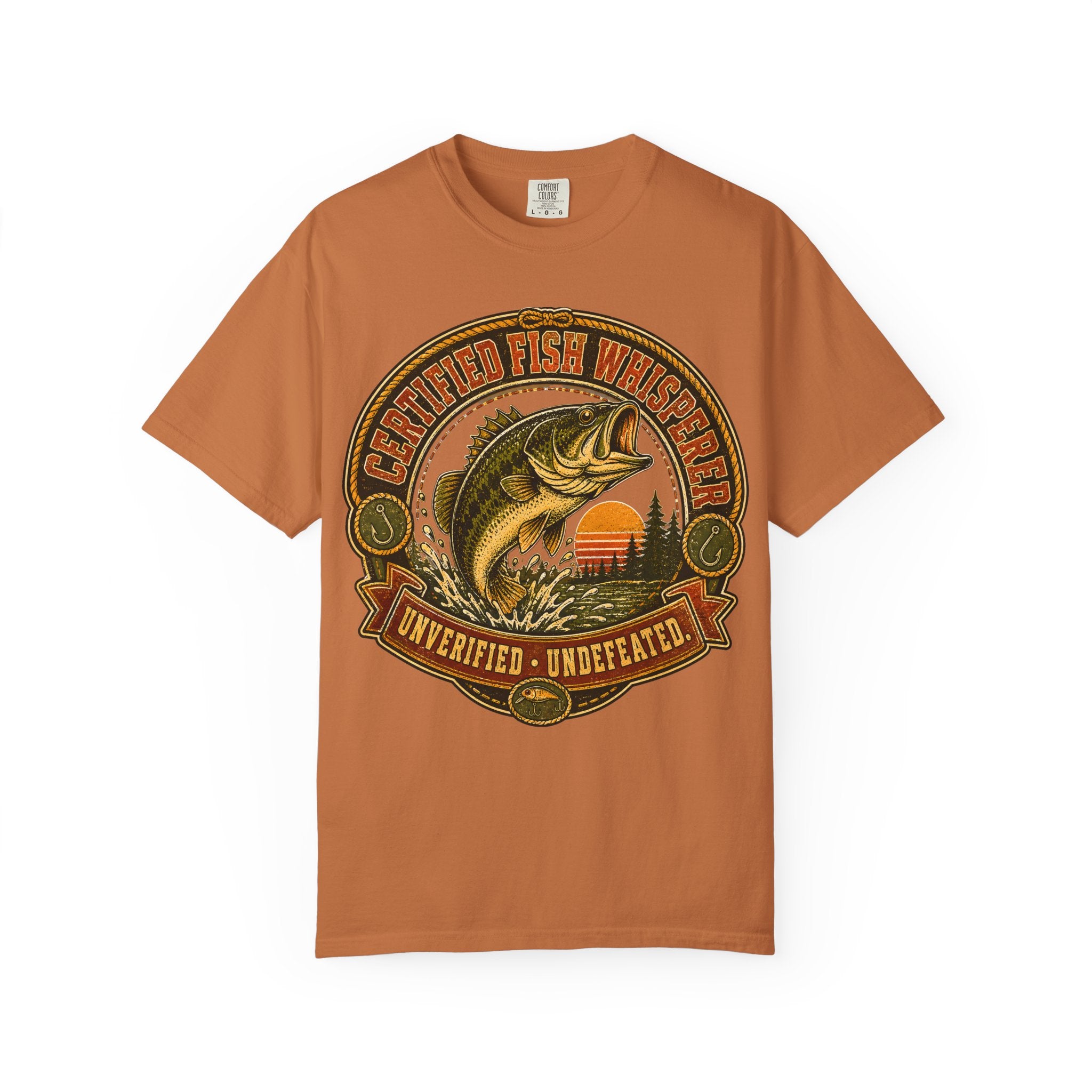 Certified Fish Whisperer Unverified Undefeated — Fishing Tee