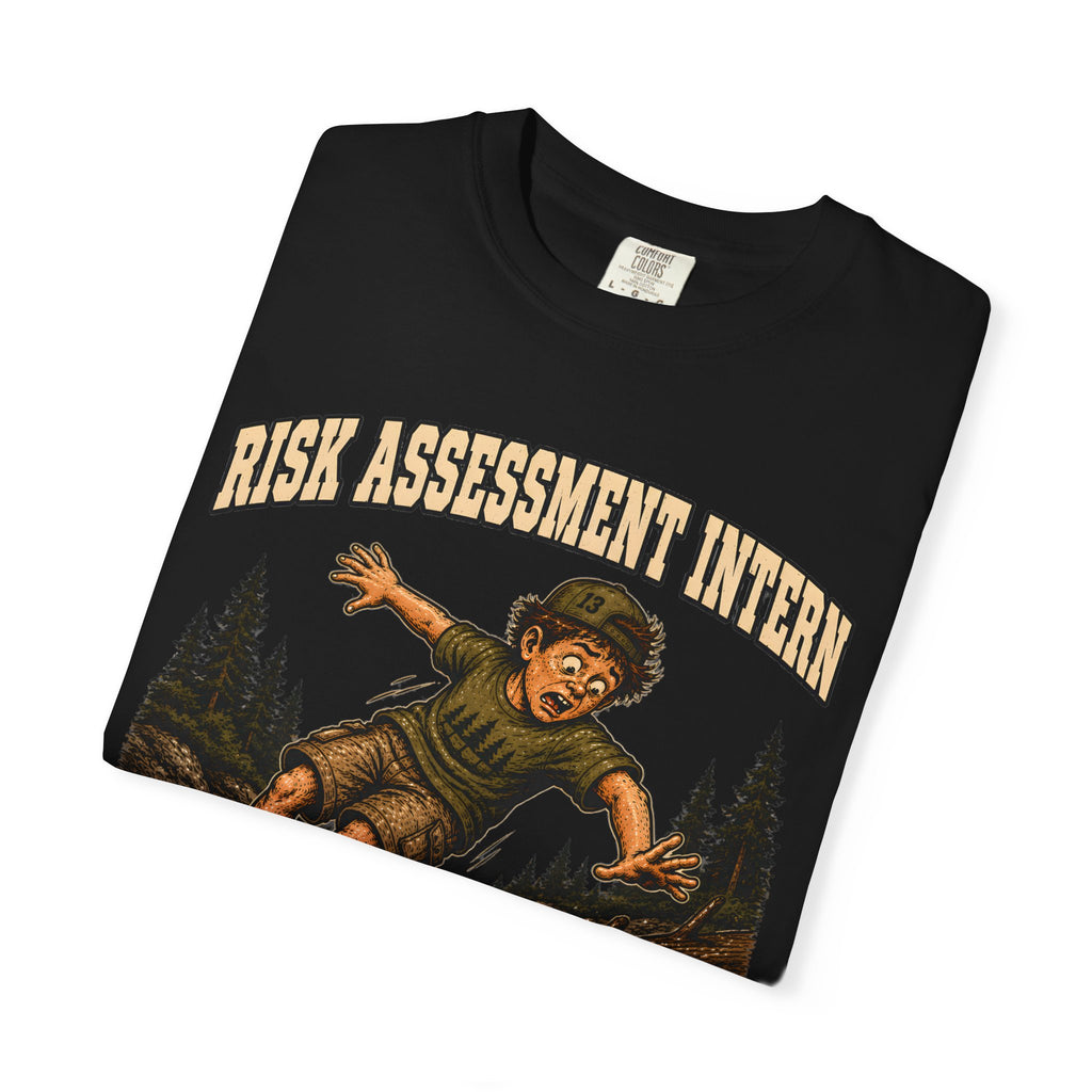 Risk Assessment Intern Looks Safe — Funny Camping Humor Tee