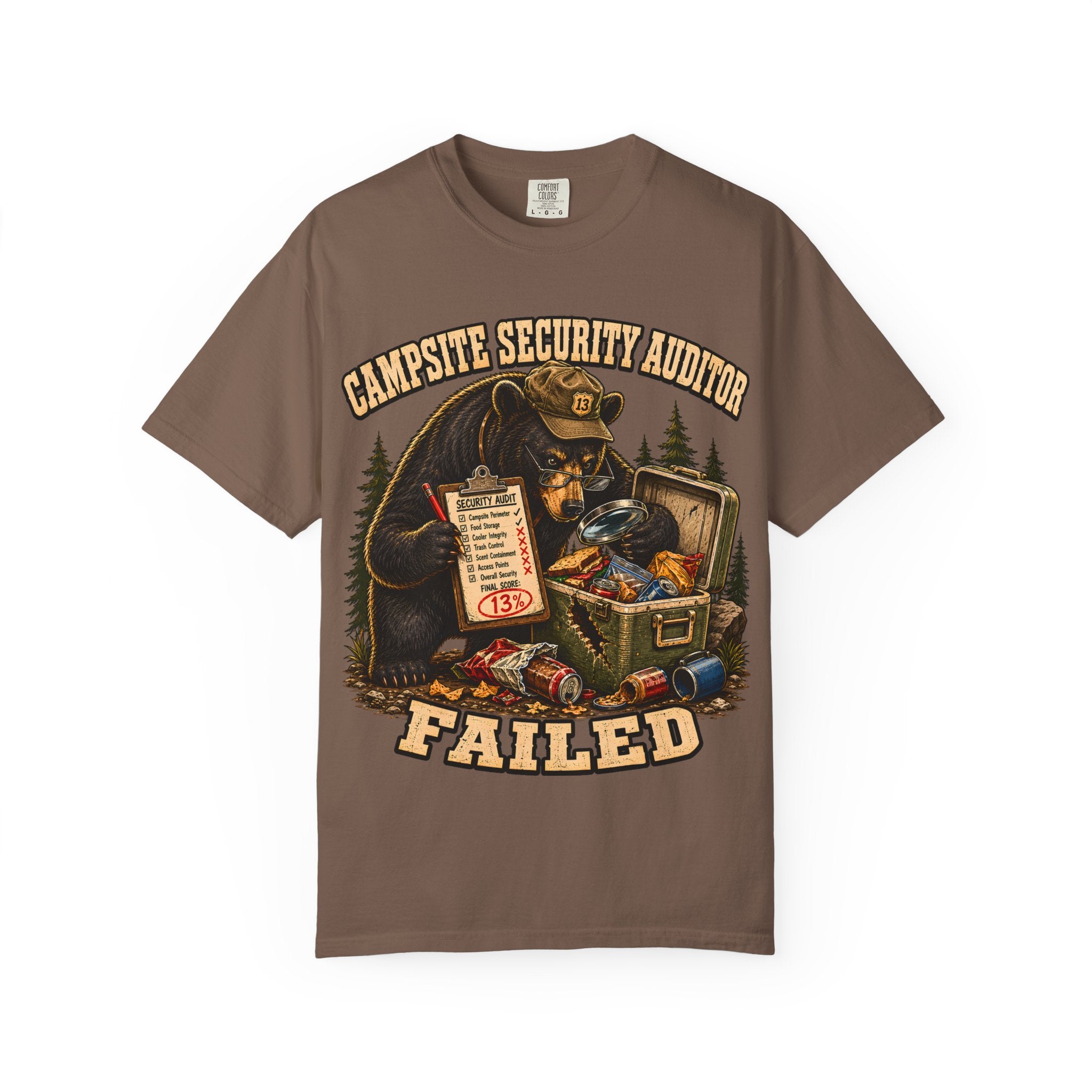 Campsite Security Auditor Failed — Funny Bear Camping Tee