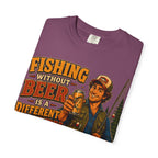 Fishing Without Beer Is a Different Hobby — Funny Fishing Tee