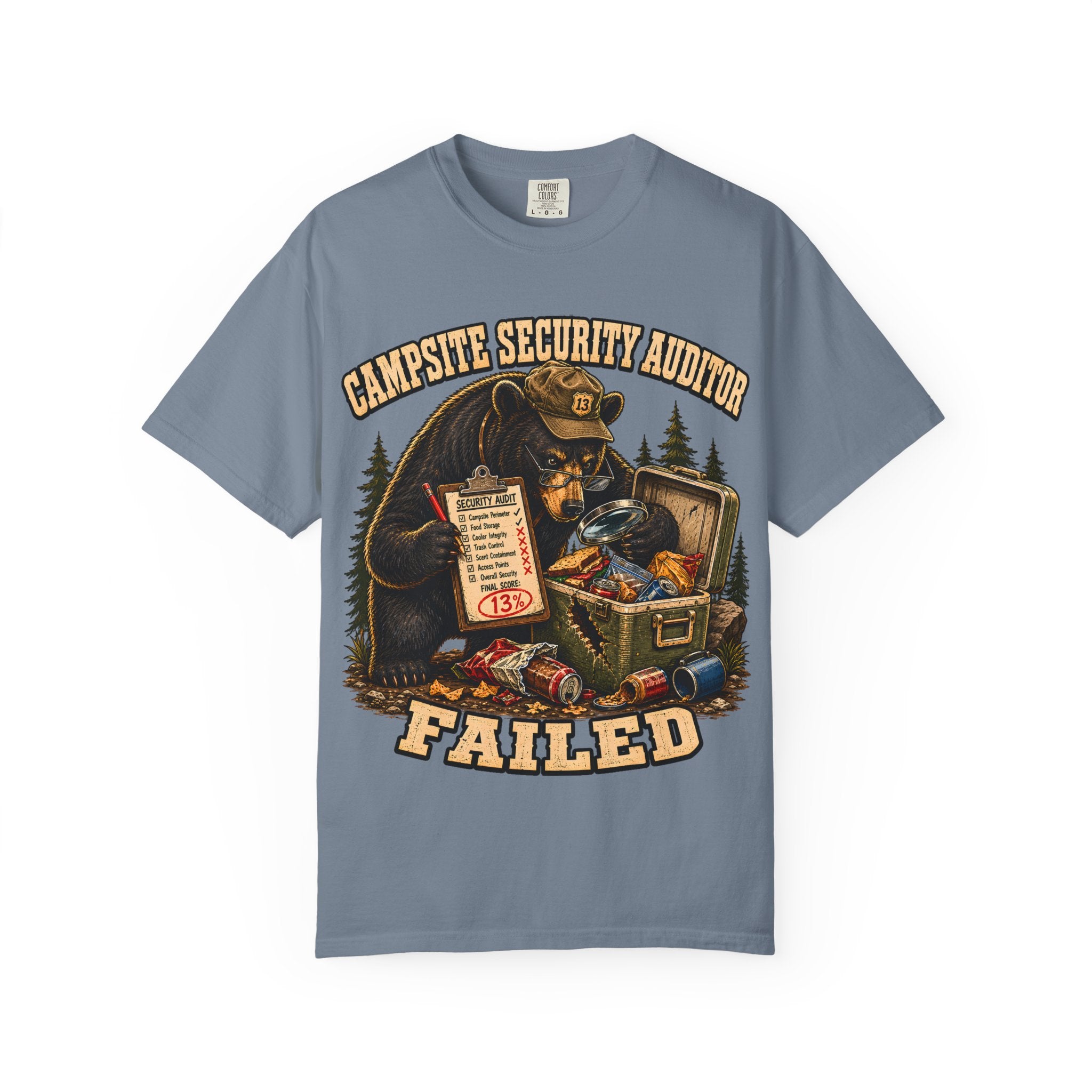 Campsite Security Auditor Failed — Funny Bear Camping Tee