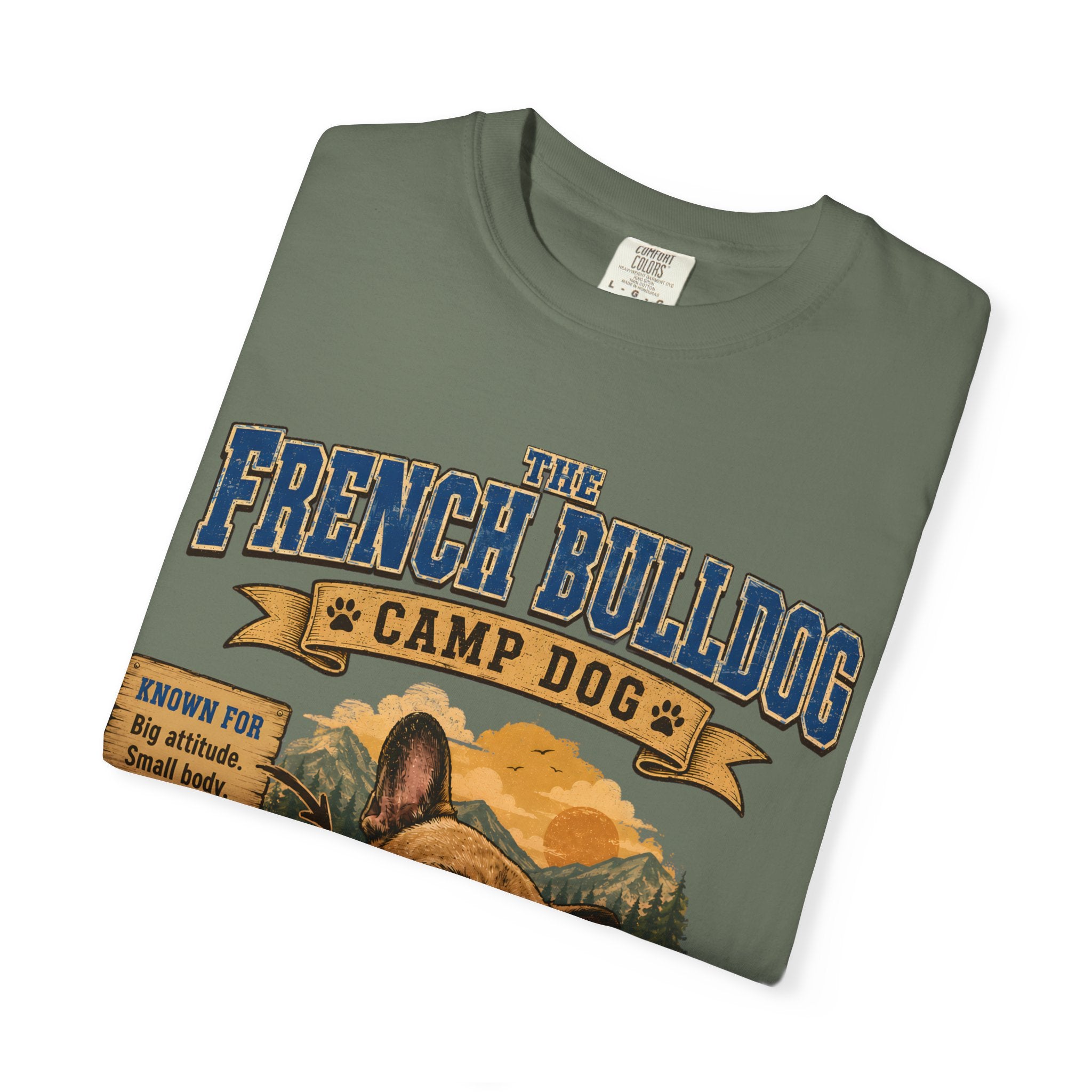 French Bulldog Camp Dog - Stubborn? Oui. Tee