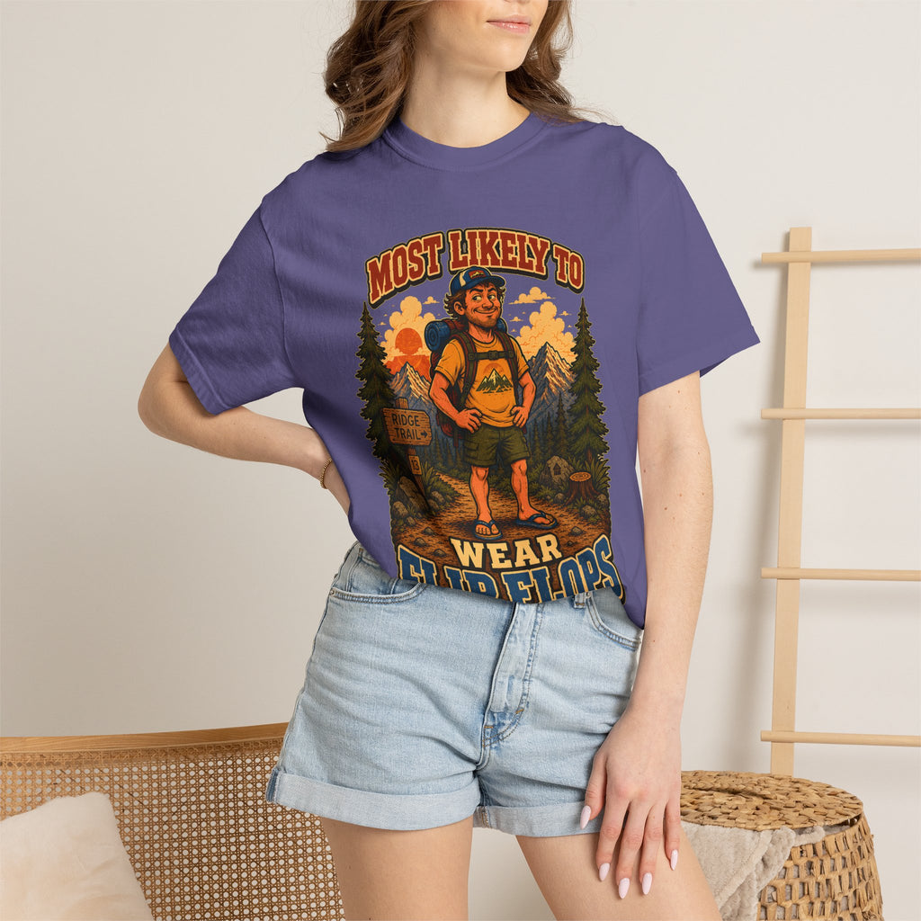 Wear Flip Flops on a Hike T-Shirt