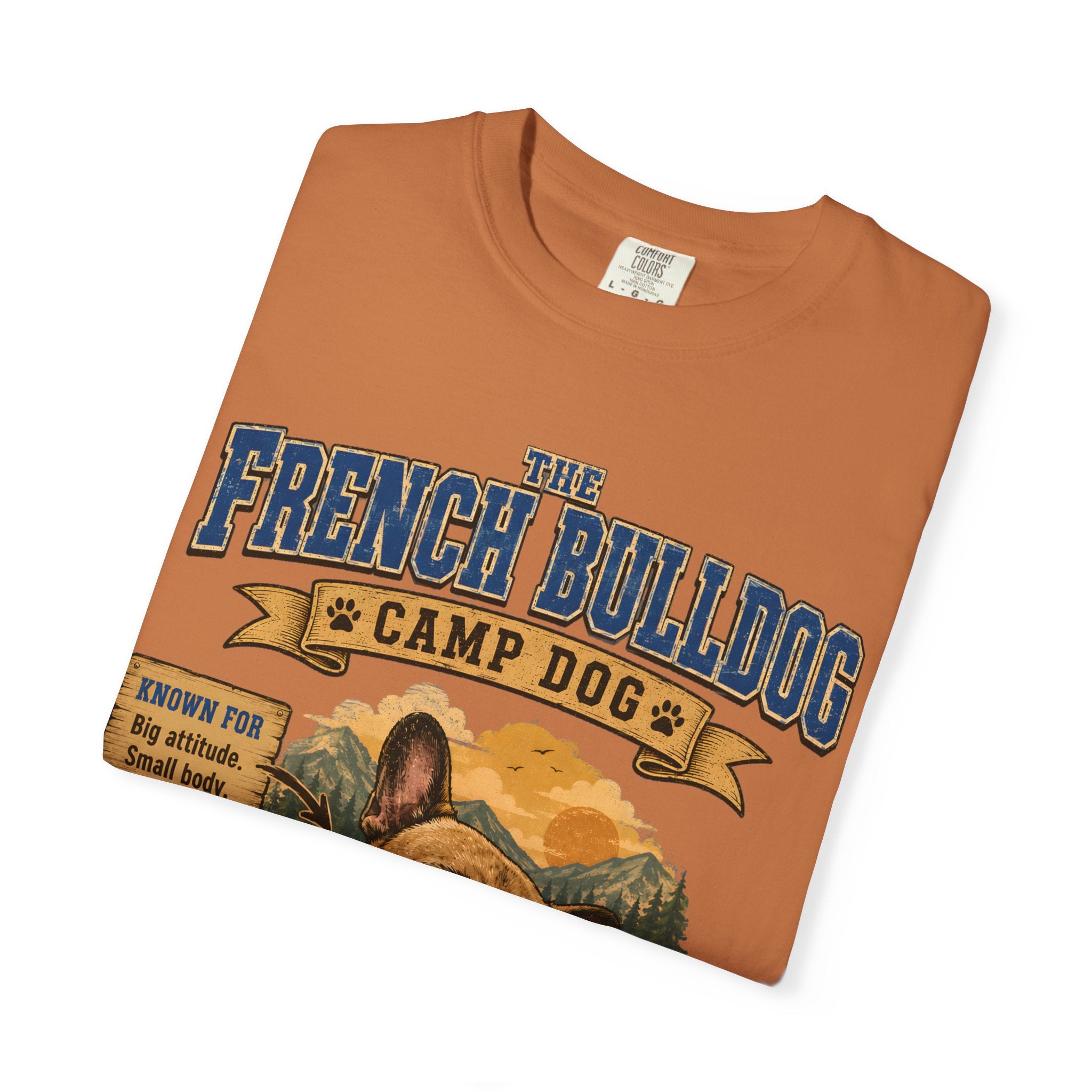 French Bulldog Camp Dog - Stubborn? Oui. Tee