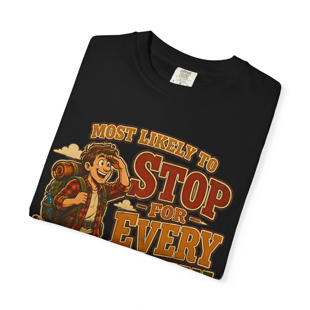 Stop For Every View T-Shirt