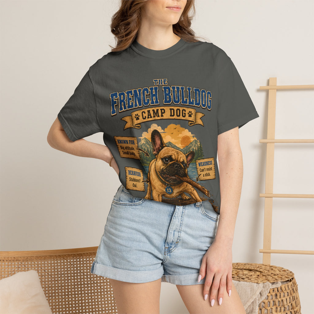 French Bulldog Camp Dog - Stubborn? Oui. Tee