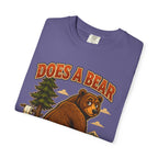 Does a Bear Crap in the Woods T-Shirt