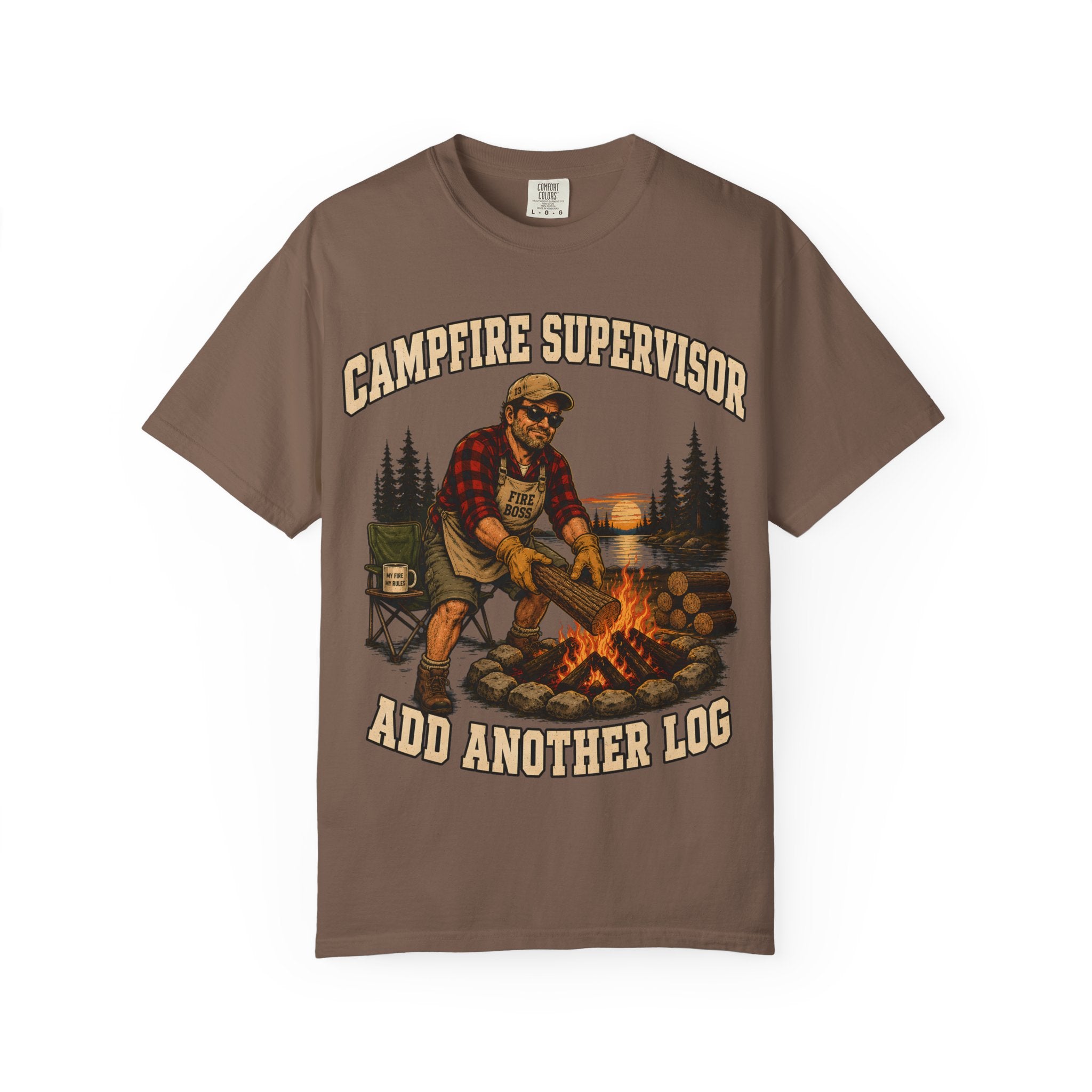 Campfire Supervisor Add Another Log — Funny Camping Dad Tee