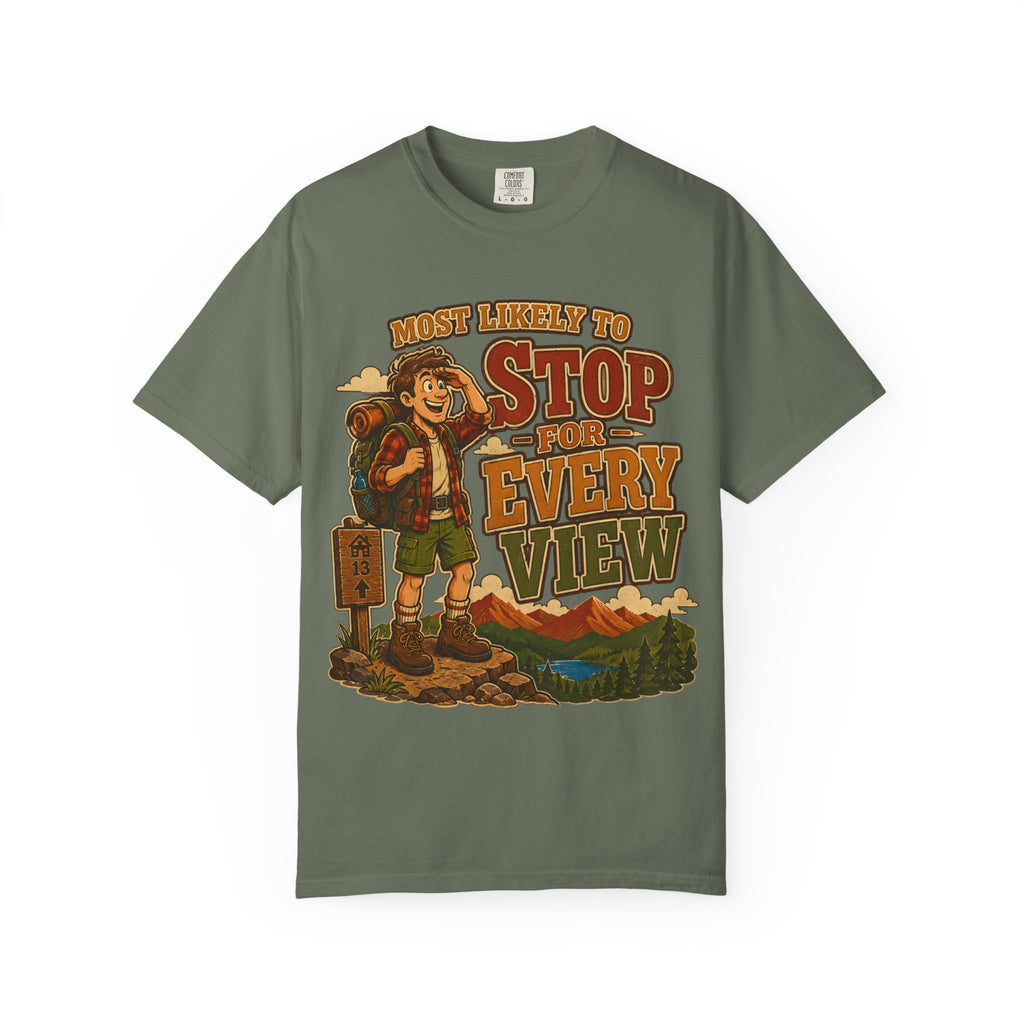 Stop For Every View T-Shirt