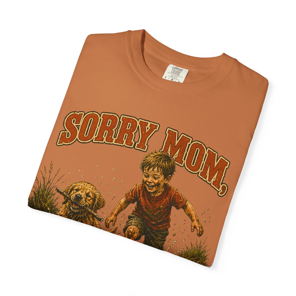 Sorry Mom The Creek Looked Fun — Vintage Camping Humor Tee