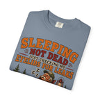 Sleeping Not Dead Just Checking the Eyelids for Leaks Funny Tee