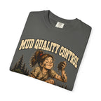 Mud Quality Control Just Right — Funny Outdoor Camping Tee
