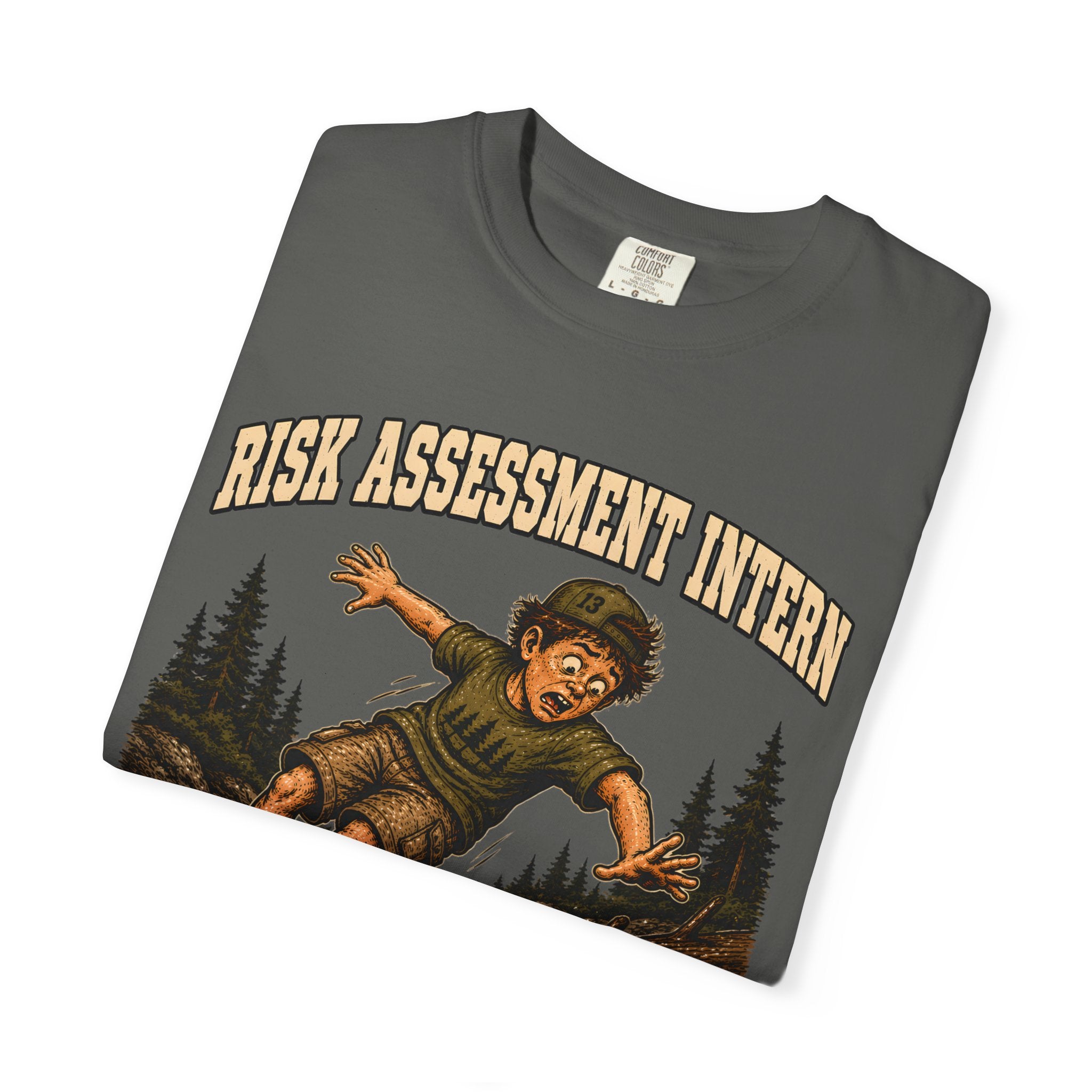 Risk Assessment Intern Looks Safe — Funny Camping Humor Tee