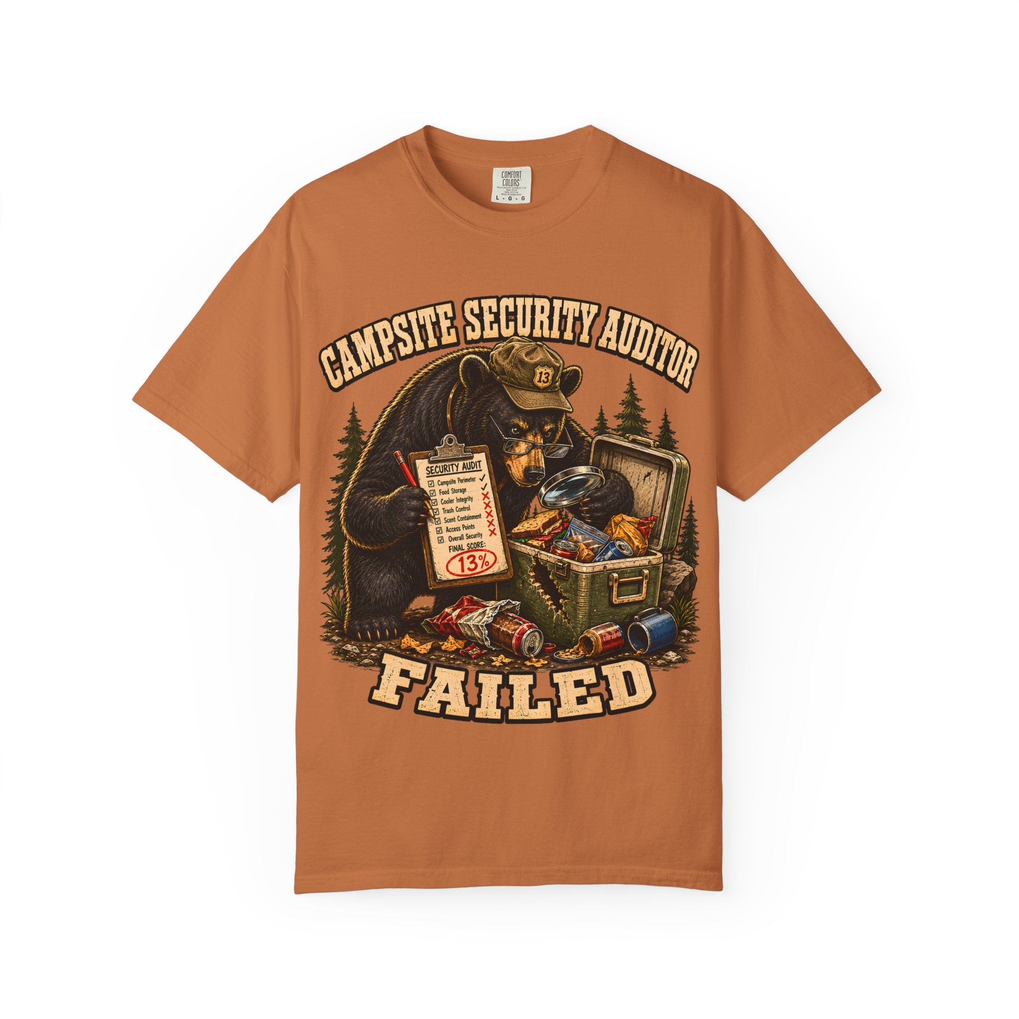 Campsite Security Auditor Failed — Funny Bear Camping Tee