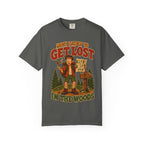 Get Lost in the Woods T-Shirt