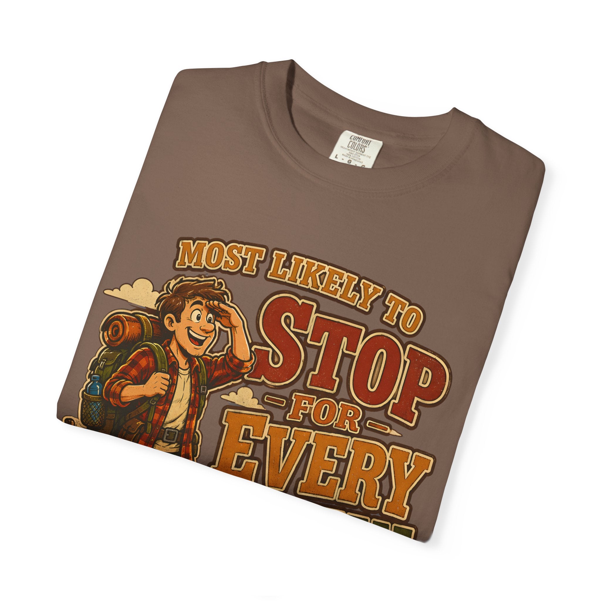 Stop For Every View T-Shirt
