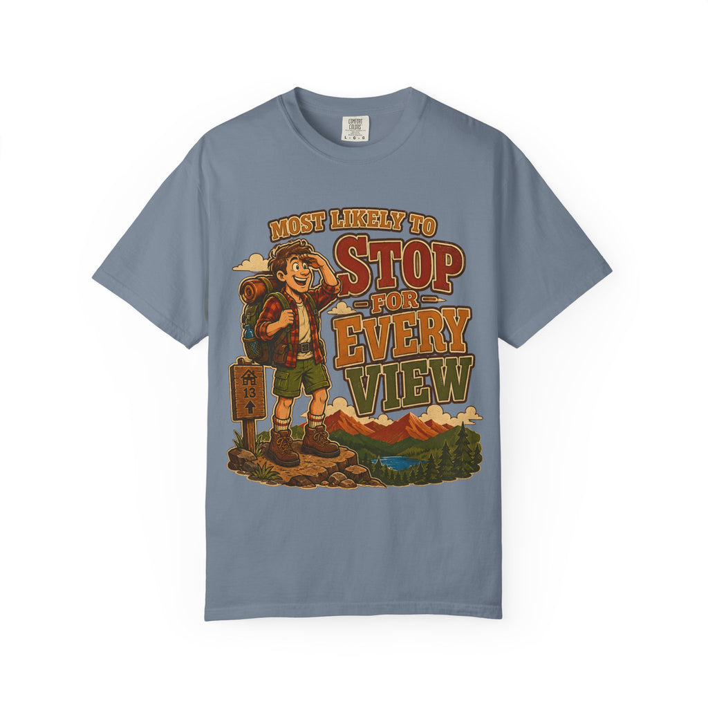 Stop For Every View T-Shirt