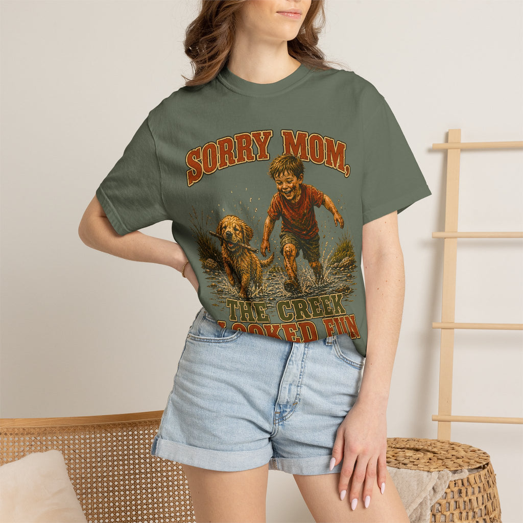 Sorry Mom The Creek Looked Fun — Vintage Camping Humor Tee