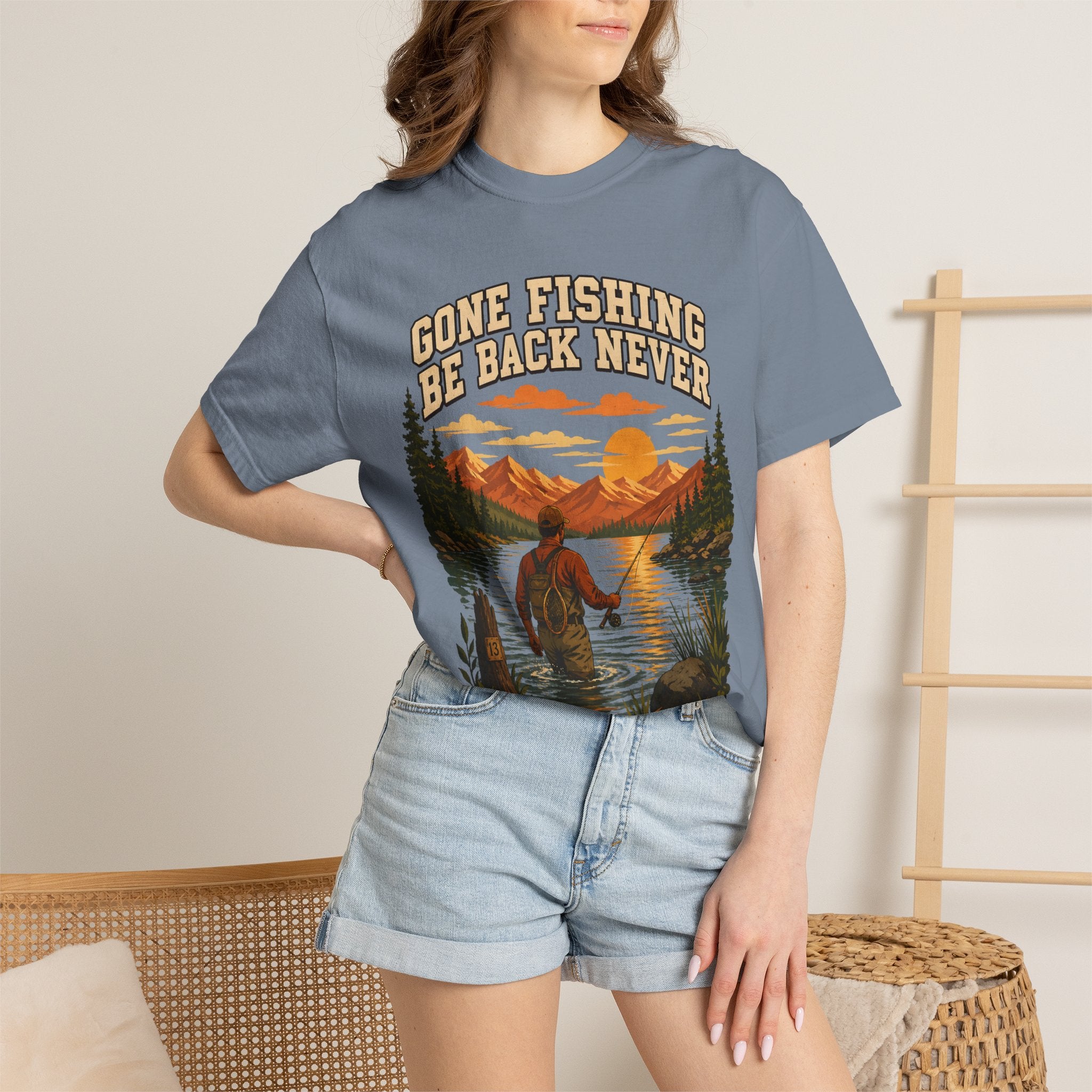 Gone Fishing Be Back Never — Funny Fly Fishing Outdoor Tee