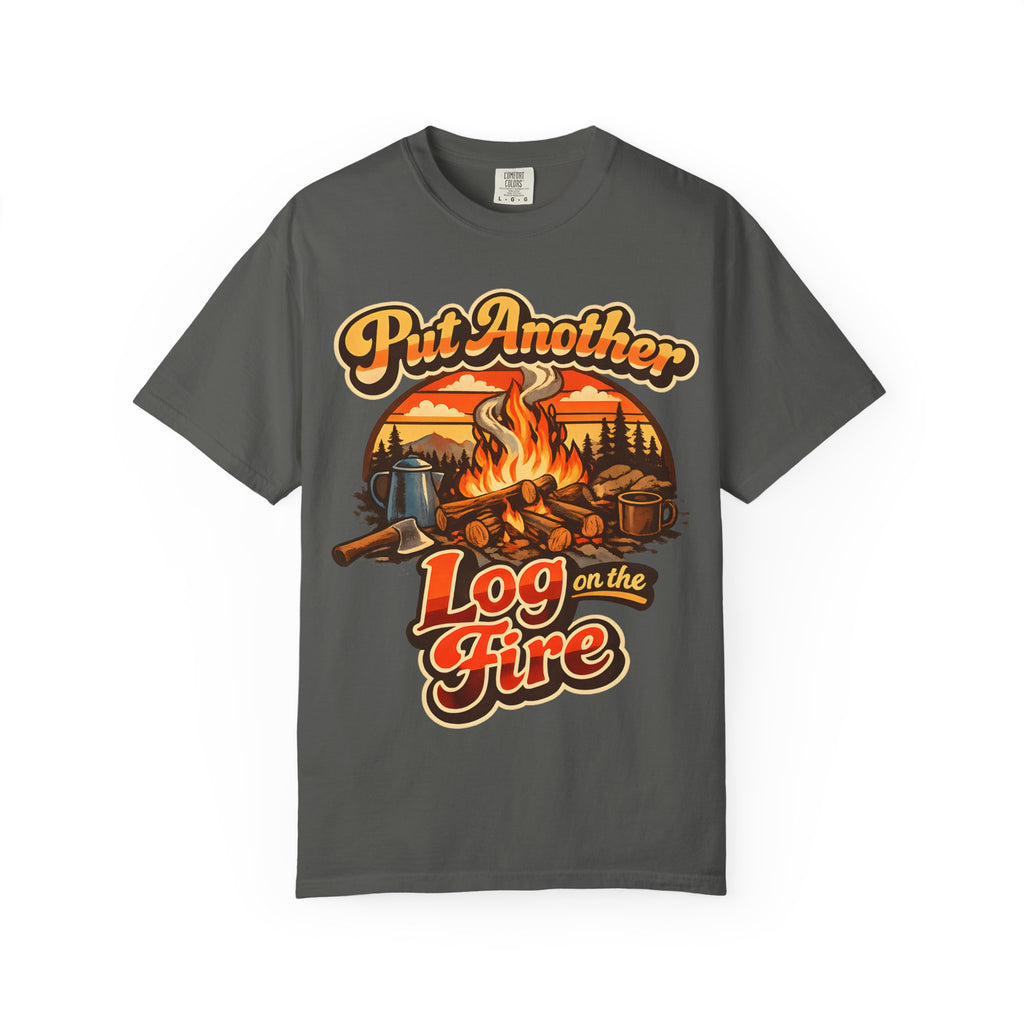Put Another Log on the Fire — Retro Campfire Tee
