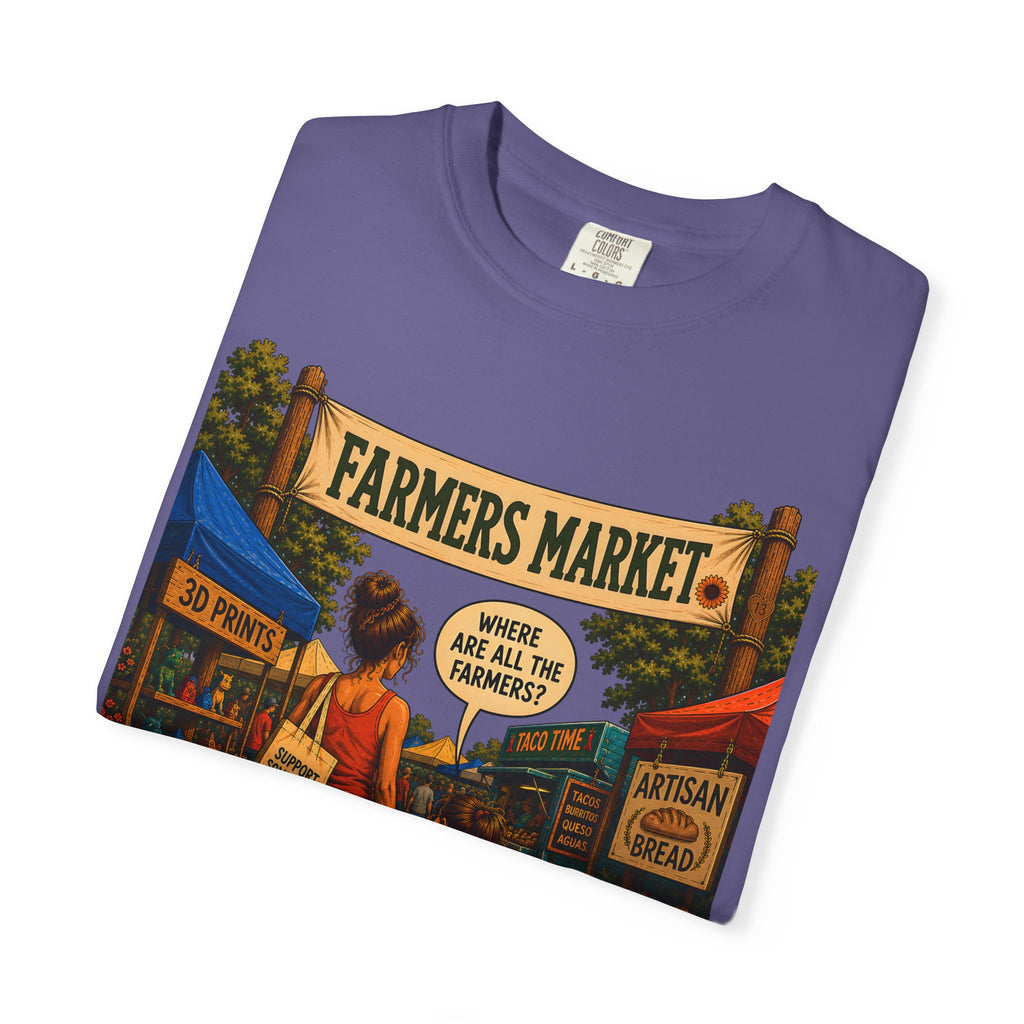 Farmers Market Where Are All the Farmers — Funny Outdoor Tee
