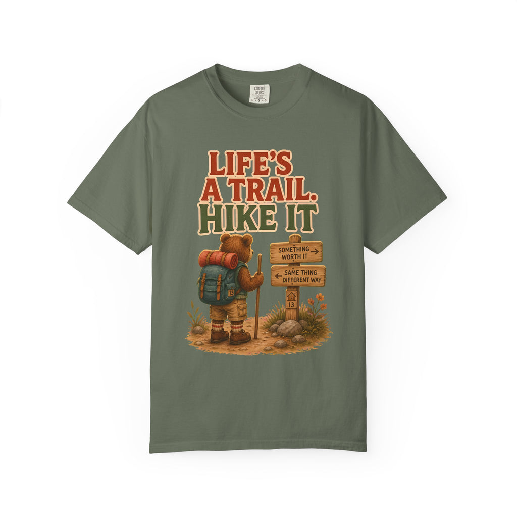Life'S A Trail T-Shirt