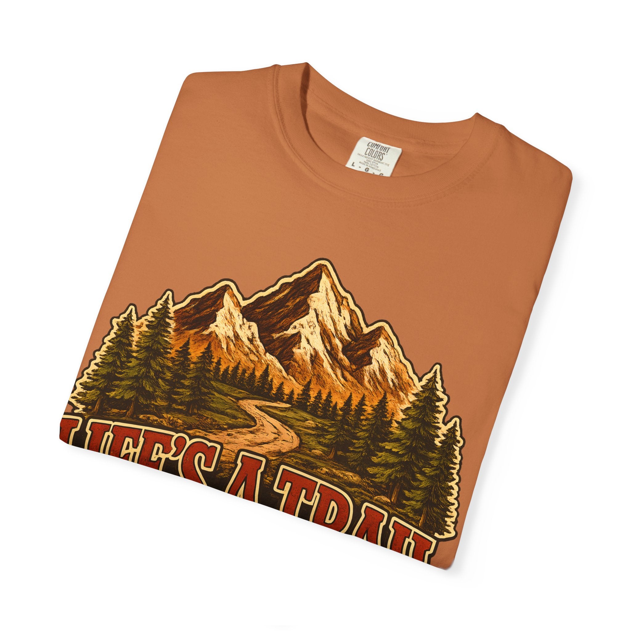 Life's a Trail Hike It — Vintage Mountain Hiking Outdoor Tee