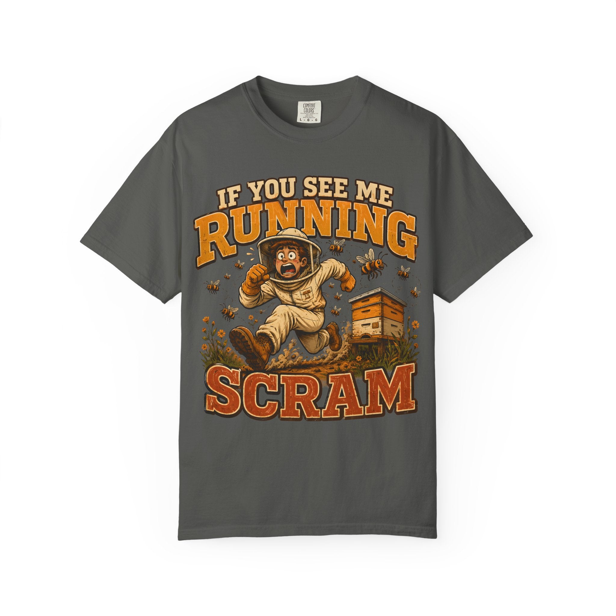 If You See Me Running Scram Funny Beekeeping Shirt