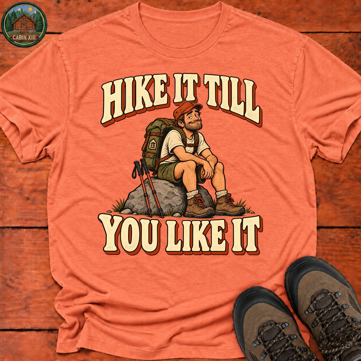 Hike It Till You Like It Badge T-Shirt — Heather Orange