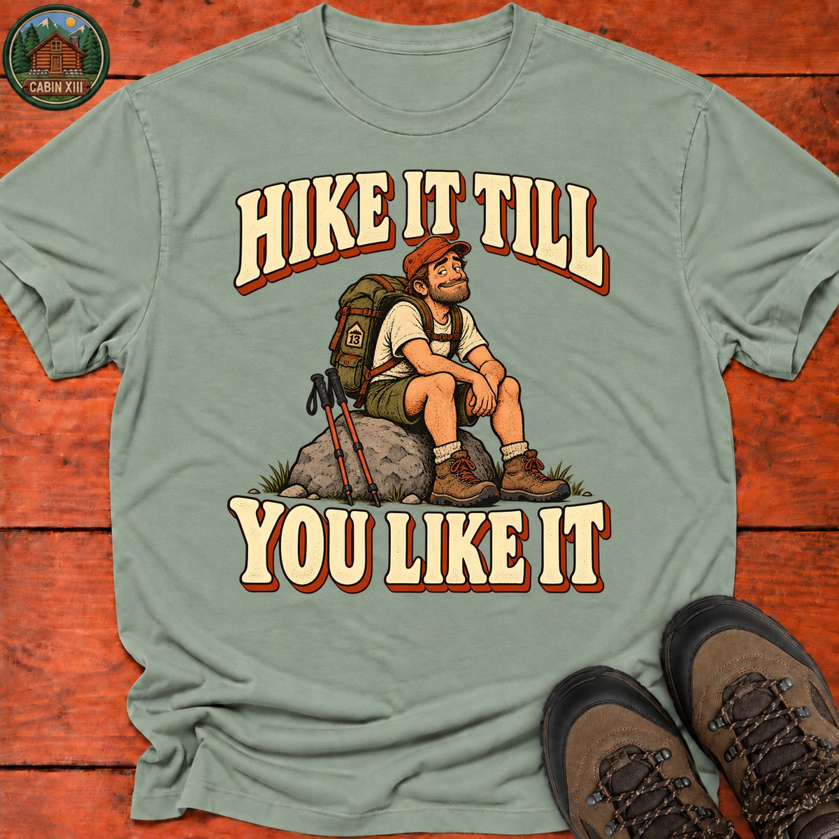 Hike It Till You Like It Badge T-Shirt — Sage