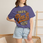 Dad's Plan B A Family Tradition — Funny Camping Dad Humor Tee