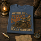 Perfect Dads Don't Make Family Memories Comfort Colors Tee