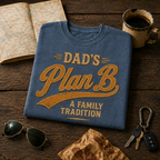 Dad's Plan B Comfort Colors Tee