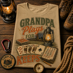 Grandpa Plays For Keeps Comfort Colors Tee