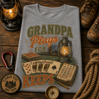 Grandpa Plays For Keeps Comfort Colors Tee