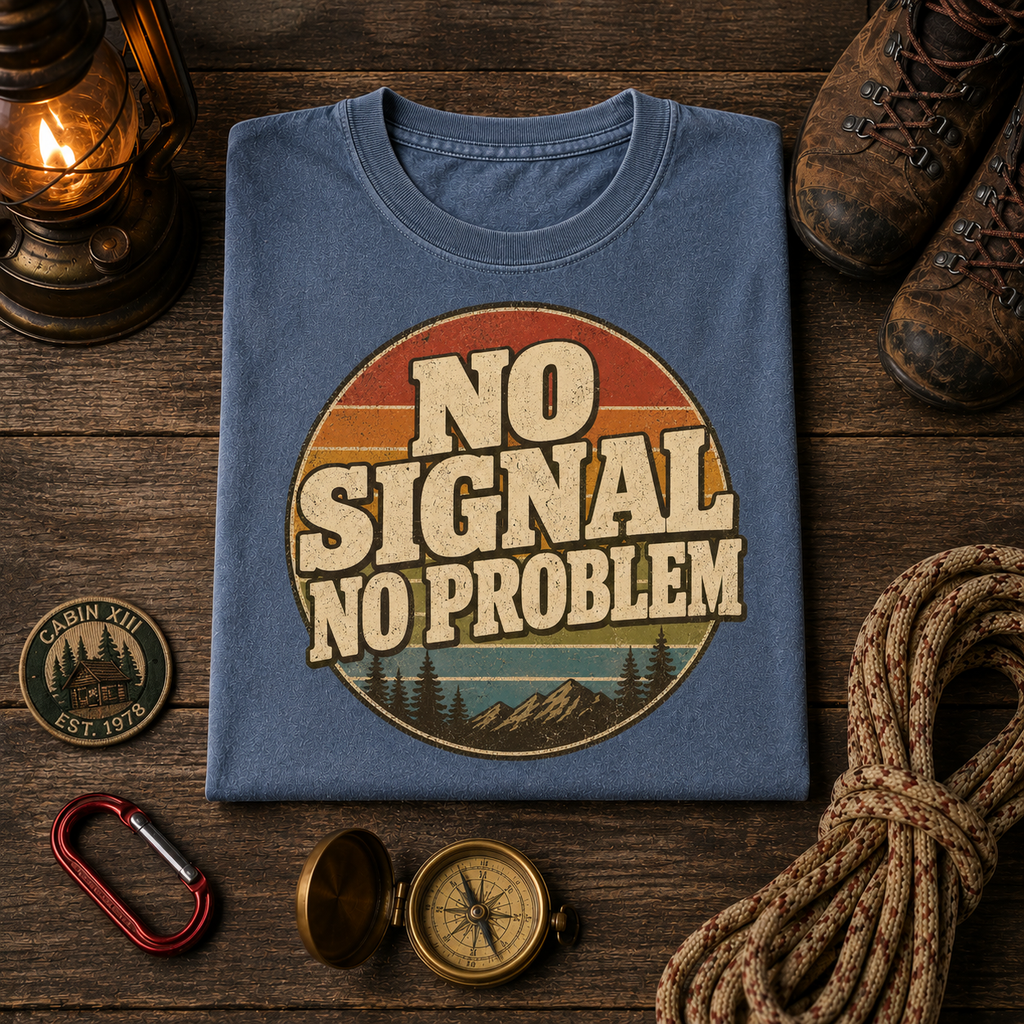 No Signal No Problem Comfort Colors Tee