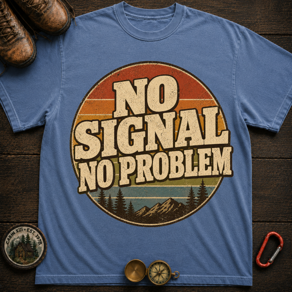 No Signal No Problem Camping T-Shirt