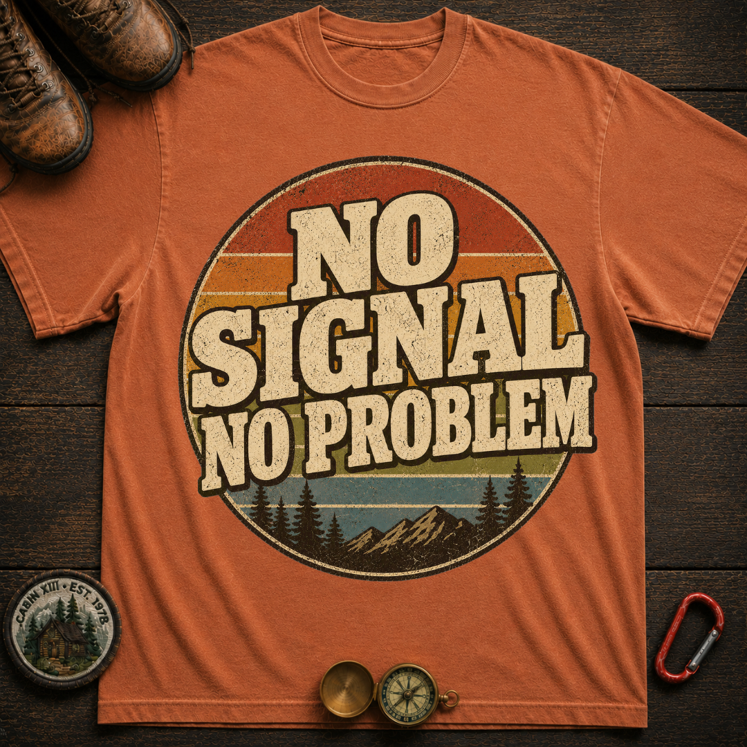 No Signal No Problem Camping T-Shirt