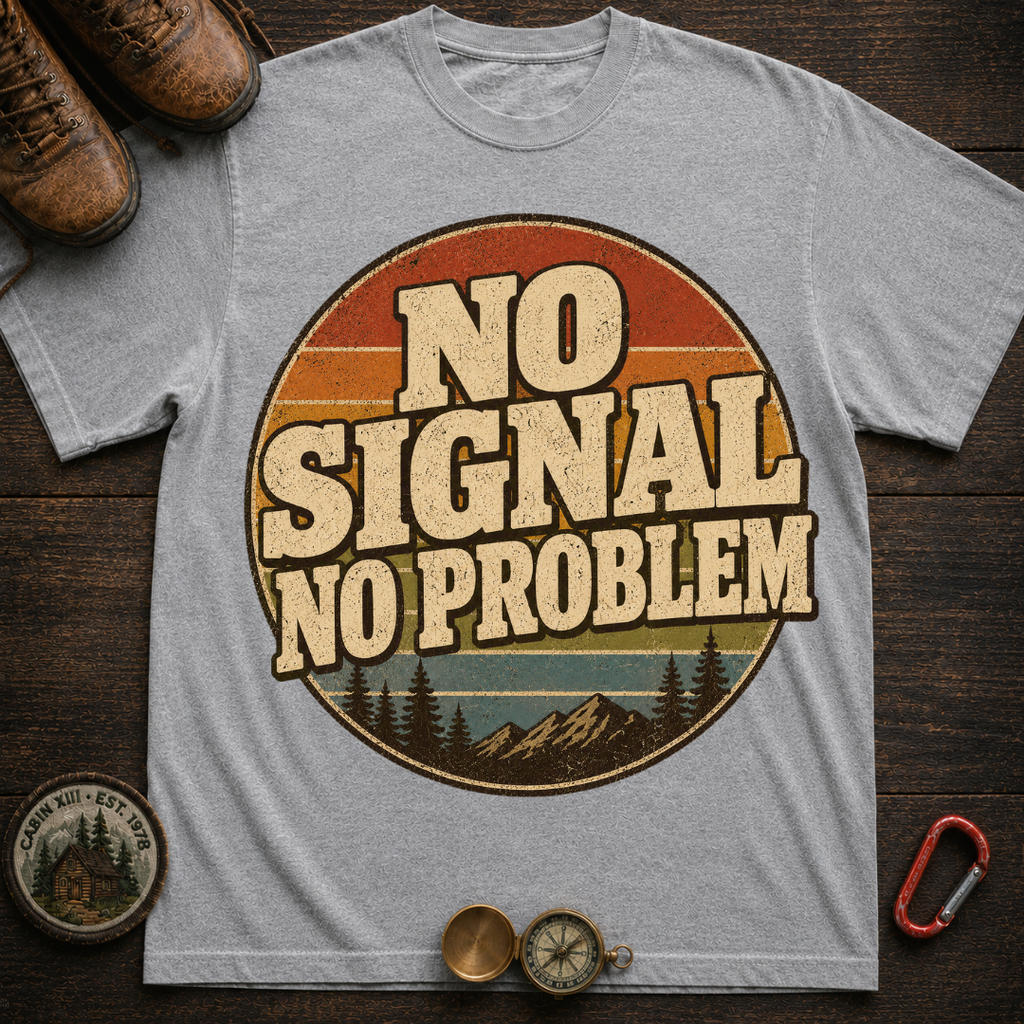 No Signal No Problem Camping T-Shirt