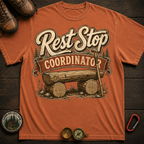 Rest Stop Coordinator Tee