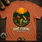 Gone Fishing T-Shirt