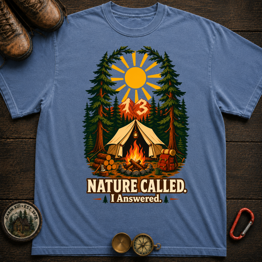 Nature Called Camping Tee