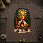 Nature Called Camping Tee