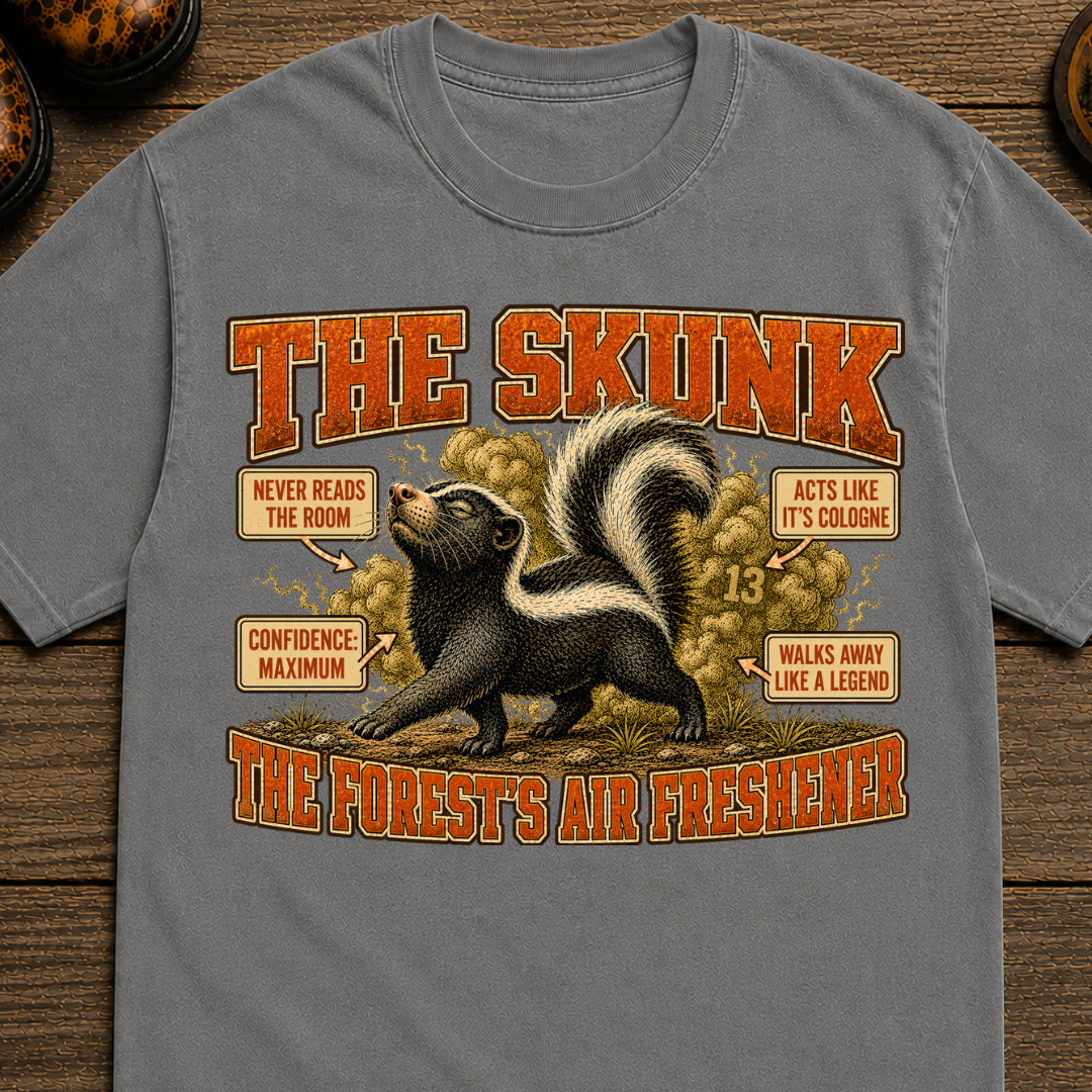 Skunk Nature's Air Freshener Shirt