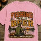Fishing Without Beer Camping T-Shirt