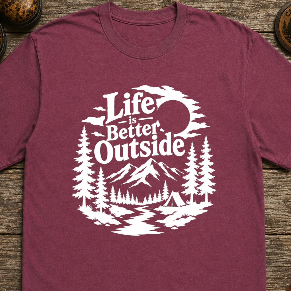 Life Is Better Outside T-Shirt